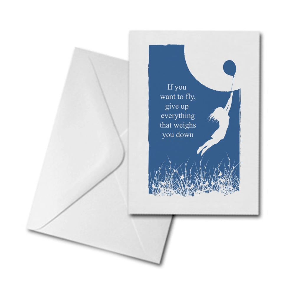 Blank Greetings Card - If You Want to Fly