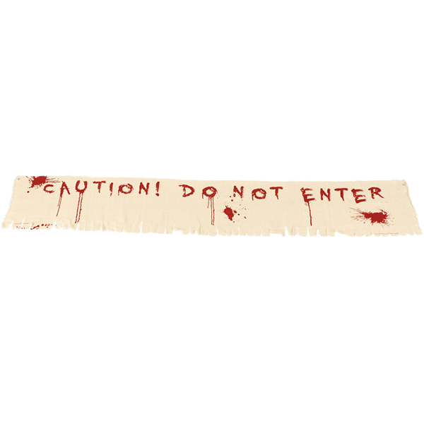 Caution Do Not Enter Bloody Banner Decoration