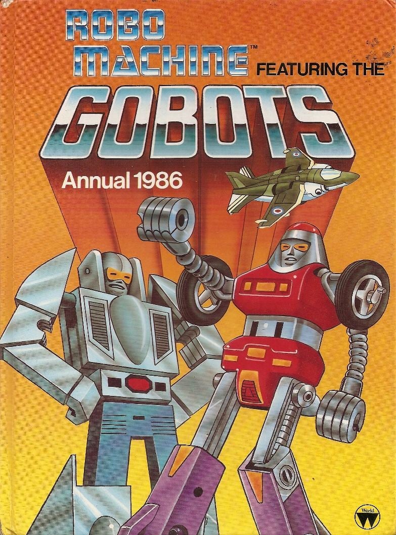 Robo Machine Featuring The Gobots Annual - 1986