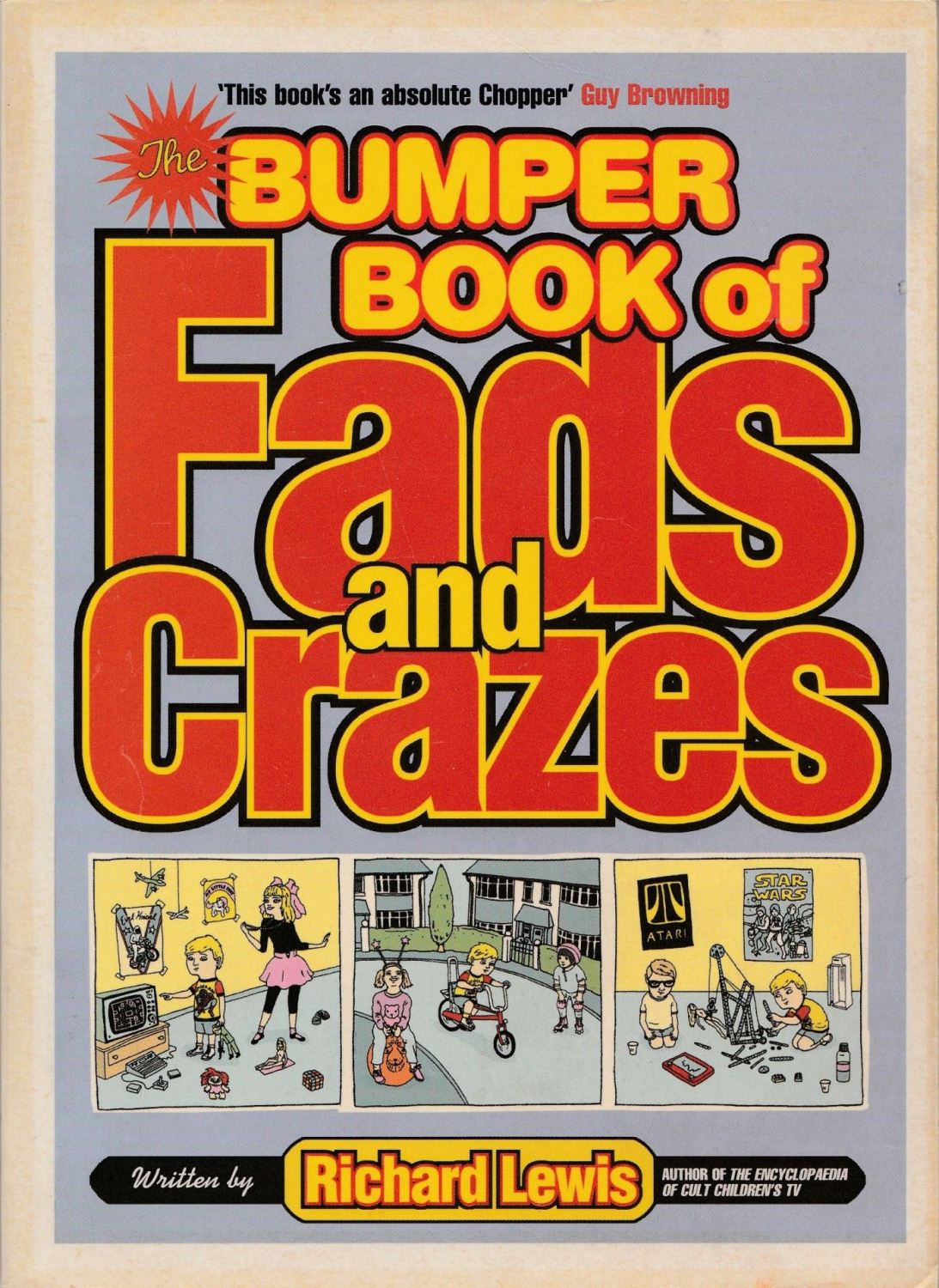 The Bumper Book Of Fads And Crazes - Richard Lewis