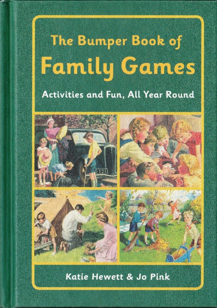 The Bumper Book Of Family Games : Activities And Fun, All ...