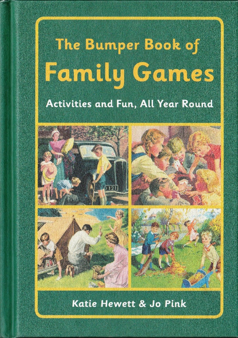 The Bumper Book Of Family Games : Activities And Fun, All Year Round - Hard