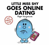 Little Miss Shy Goes Online Dating (For Grown-Ups) - NEW