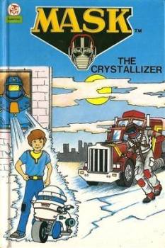 MASK Storybook - The Crystallizer