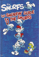 The Smurfs - The Smurfin' Guide To The Smurfs - Hardback - NEW