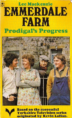 Emmerdale Farm : Prodigal's Progress Book