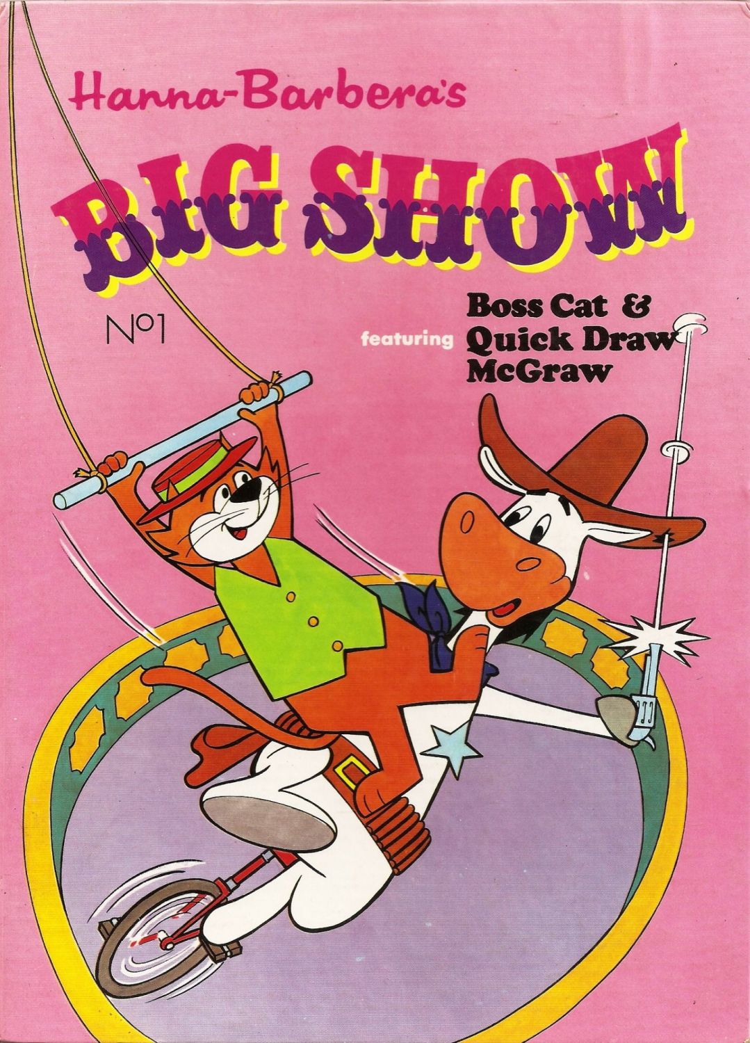 Hanna-Barbera's Big Show No. 1 Annual (Featuring Boss (Top) Cat & Quick  Draw McGraw) - 1972