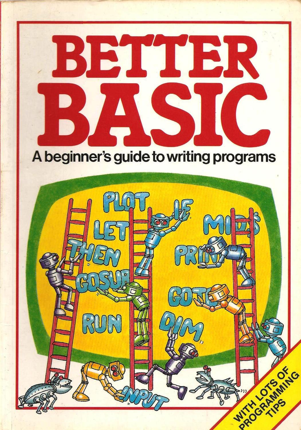 - Better Basic : A Beginner's Guide To Writing Programmes Book - Usborne - 