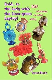 SOLD… TO THE LADY WITH THE LIME-GREEN LAPTOP!