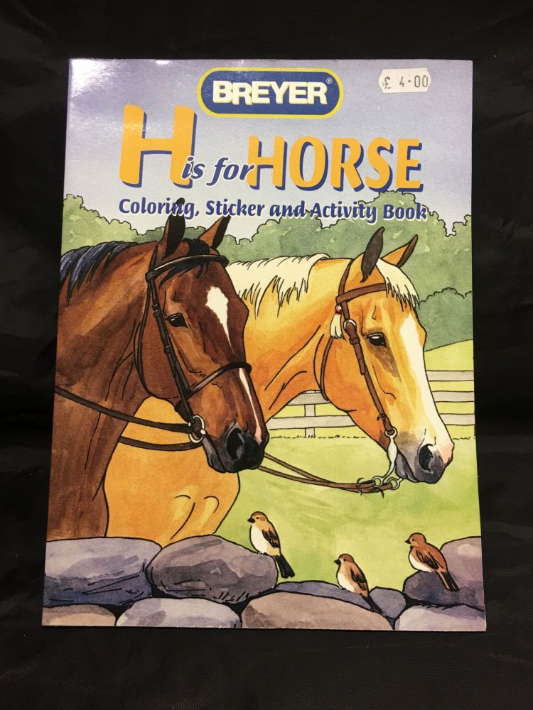 Breyer H is for Horse activity Book  Was £4.00
