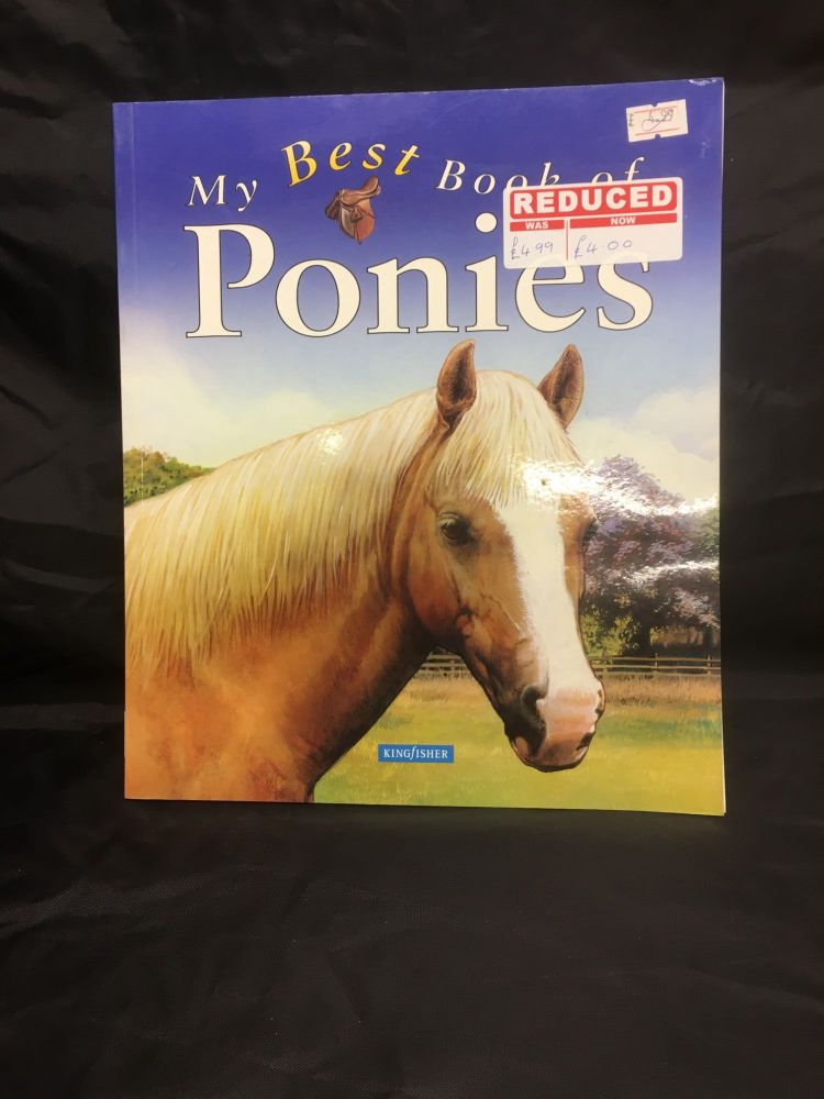 My Best Book Of Ponies   Was £4.99