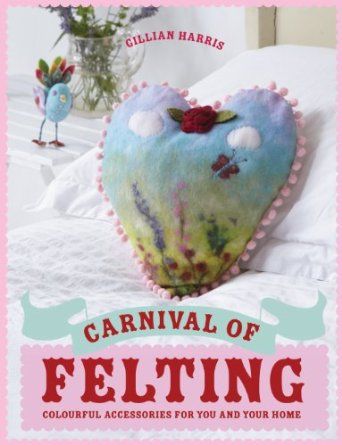 Carnival of Felting 