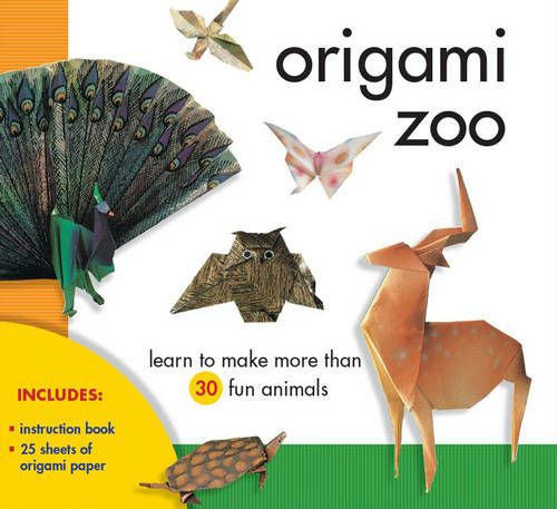 Origami Zoo: Learn to Make More Than 30 Fun Animals