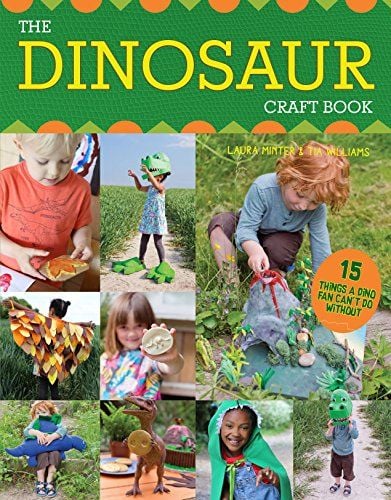 The Dinosaur Craft Book by Laura Minter