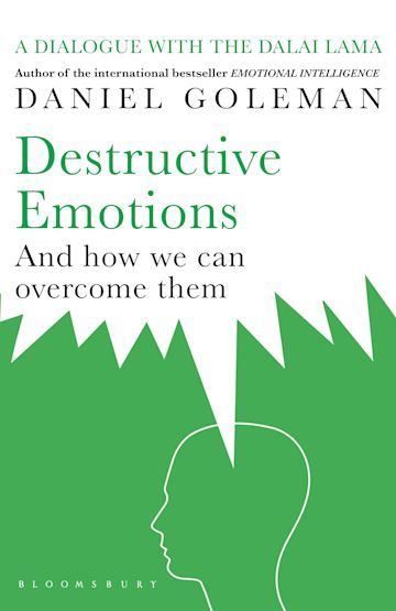 Destructive Emotions by Daniel Goleman 