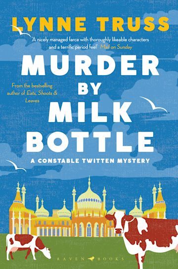 Murder by milk bottle by Lyne Truss
