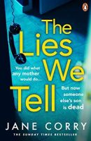 The Lies we Tell by Jane Corry (Paperback) 