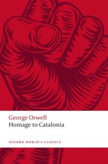 Homage to Catalonia by George Orwell 