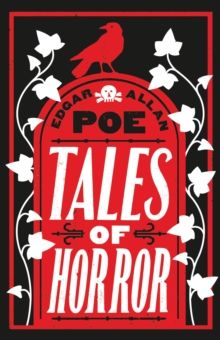 Tales of Horror by Edgar Allan Poe 