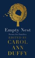 Empty Nest : Poems for Families by Carol Ann Duffy 