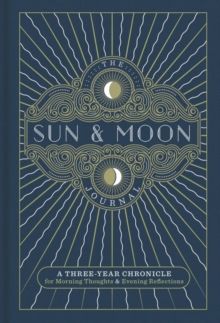 The Sun & Moon Journal by Sterling Publishing Company 