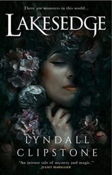 Lakesedge by Lyndall Clipstone