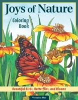 Joys of Nature Coloring Book : Beautiful Birds, Butterflies, and Blooms by Veronica Hue