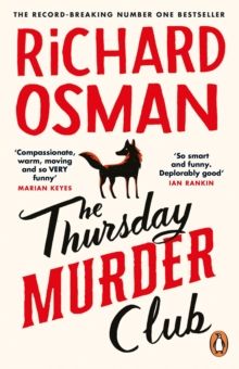 The Thursday Murder Club : The Record-Breaking Sunday Times Number One Bestseller by Richard Osman 