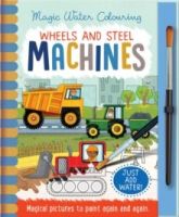 Wheels and Steel - Machines, Mess Free Activity Book by Jenny Copper