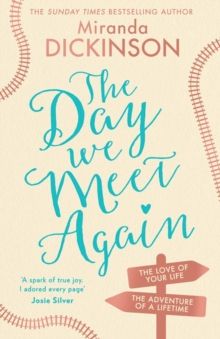 The Day We Meet Again by Miranda Dickinson *signed* 
