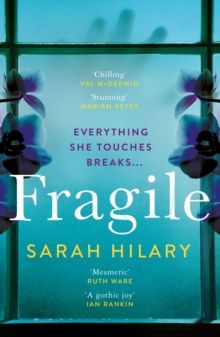 Fragile by Sarah Hilary