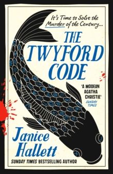 The Twyford Code : from the bestselling author of The Appeal by Janice Hallett