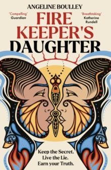 Firekeeper's Daughter : No. 1 NYT Bestseller and Winner of the YA Goodreads Choice Award by Angeline Boulley