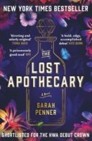 The Lost Apothecary : The New York Times Top Ten Bestseller by Sarah Penner
