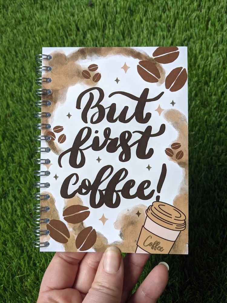 Notebook | But First Coffee | Wirebound | Lined or blank pages available | Artwork by Kerri-Ann Betty