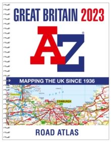 Great Britain A-Z Road Atlas 2023 (A4 Spiral)
