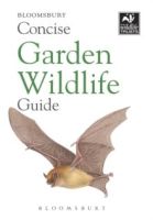 Concise Garden Wildlife Guide by Bloomsbury