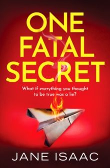 One Fatal Secret by Jane Isaac