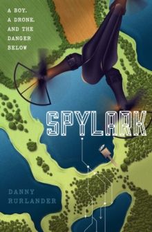 Spylark by Danny Rurlander