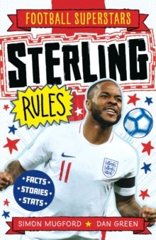 Sterling Rules by Simon Mugford & Football Superstars 
