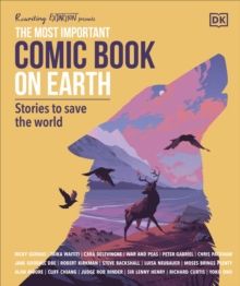 The Most Important Comic Book on Earth : Stories to Save the World