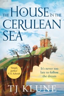 The House in the Cerulean Sea by Travis Klune