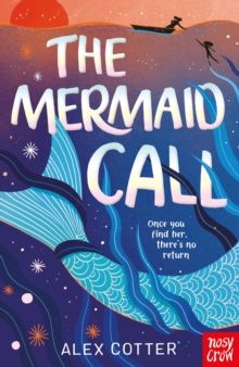The Mermaid Call by Alex Cotter