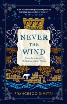 Never the Wind by Francesco Dimitri 