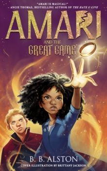 Amari and the Great Game by BB Alston