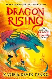 Dragon Rising by Katie Tsang & Kevin Tsang