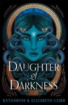 Daughter of Darkness (House of Shadows 1) by Katharine & Elizabeth Corr