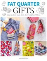 Fat Quarter: Gifts by J Schlee