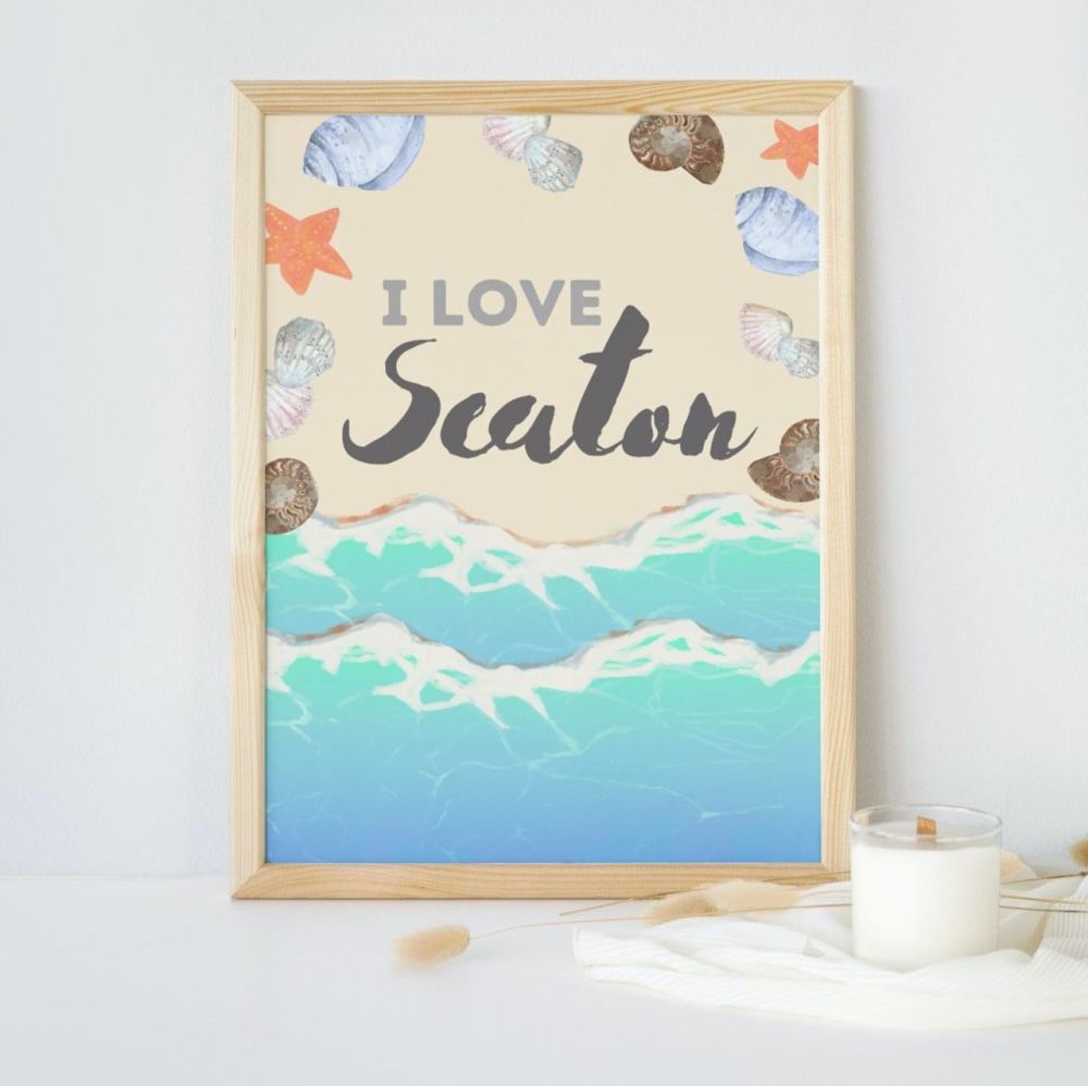 I love Seaton | Various sizes available