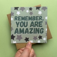 Remember, you are amazing | Greetings Card